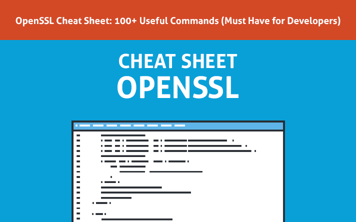 OpenSSL Cheat Sheat - 100+ Commands with Examples (DevOps Must Have)